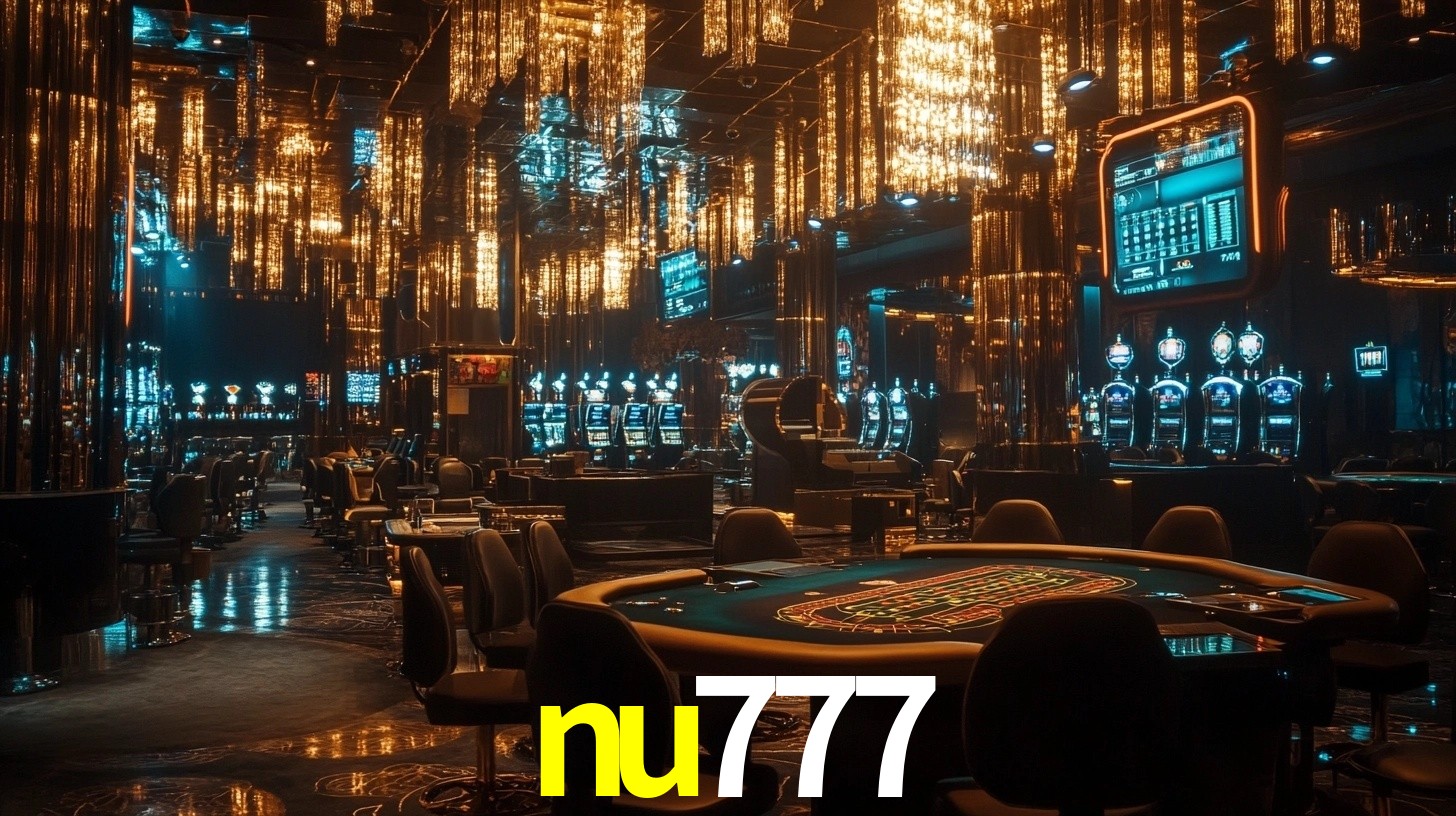 nu777 - Seu Cassino de Confiança - nu777.com