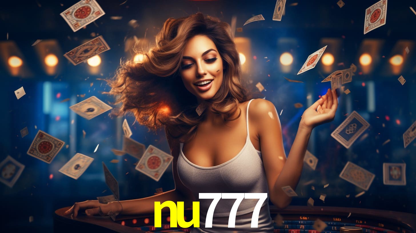 nu777: Seu Cassino Premiado com Pagamentos Rápidos